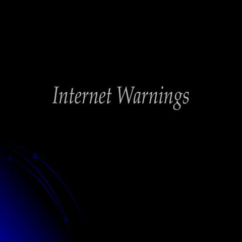 Internet warnings