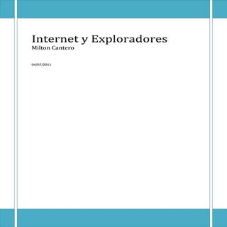 Internet y exploradores{milton