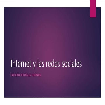Internet y las redes sociales