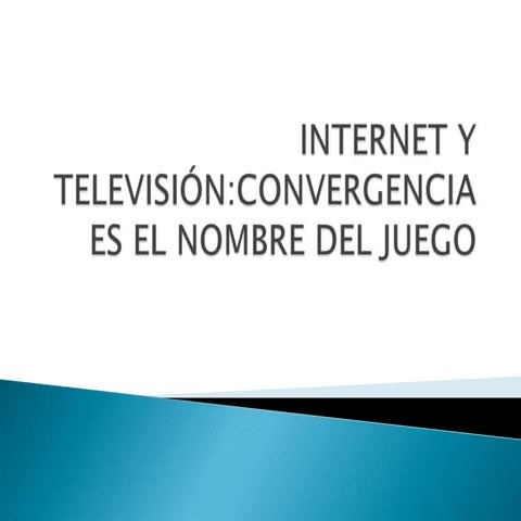 Internet y televisión