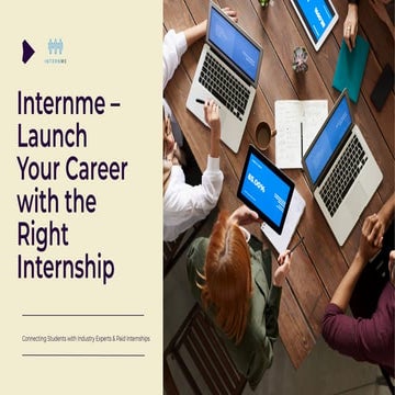 Internme – Launch Your Career with the Right Internship Opportunities | PDF