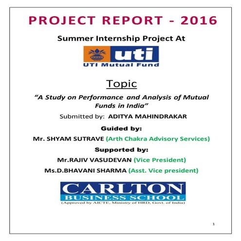 Performance and Analysis of Mutual Funds in India
