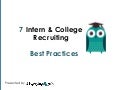 Best Practices in Hiring & Recruiting Interns & College Grads 