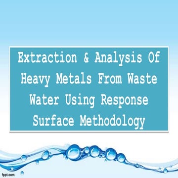 Extraction of Heavy Metals From Industrial Waste Water