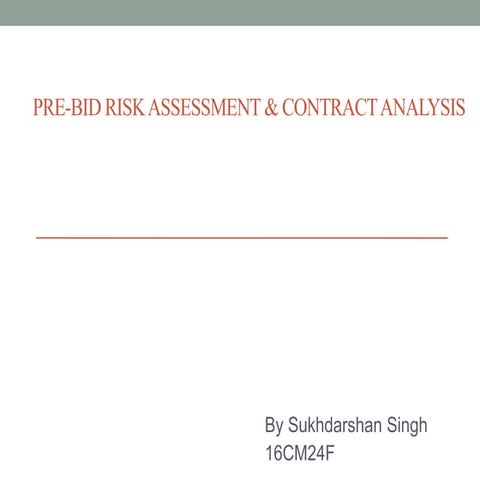 Pre Bid Risk Assessment