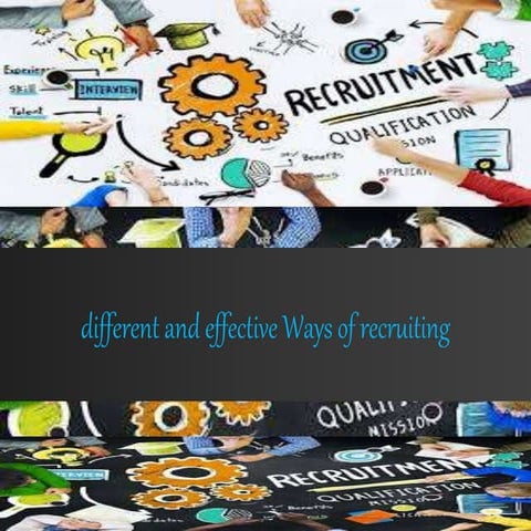 Different and effective ways of recruiting 