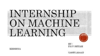 INTERNSHIP ON MAcHINE LEARNING.pptx