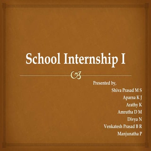 School Internship phase 1