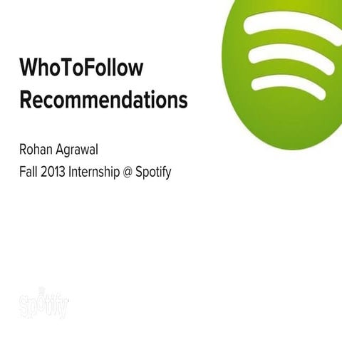 WhoToFollow @Spotify