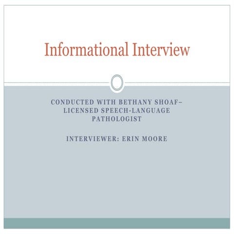 Speech-Language Pathologist Interview