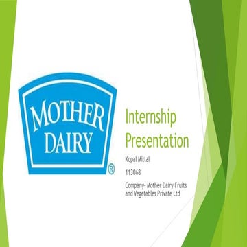R&D internship Mother Dairy Presentation | PPTX