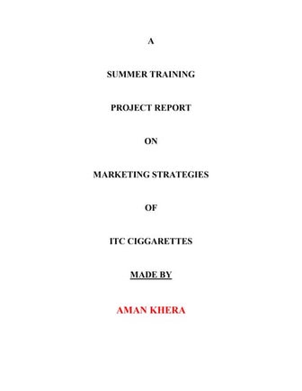 Marketing strategies of ITC ciggarettes