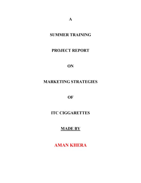 Marketing strategies of ITC ciggarettes