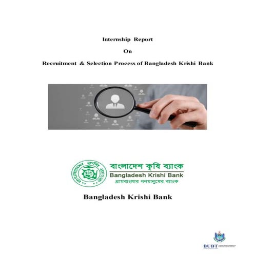 Internship report on recruitment & selection process of bangladesh krishi bank.