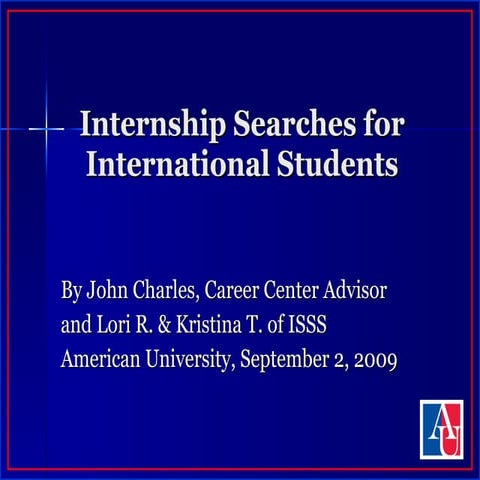 Internship Searches International Students Sep 2 2009
