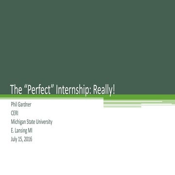 The Perfect Internship