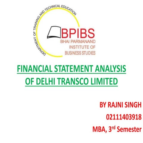 FINANCIAL STATEMENT ANALYSIS OF DTL.