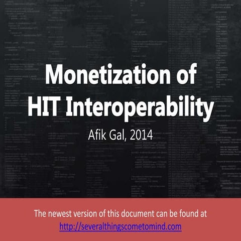 Monetization of HIT interoperability