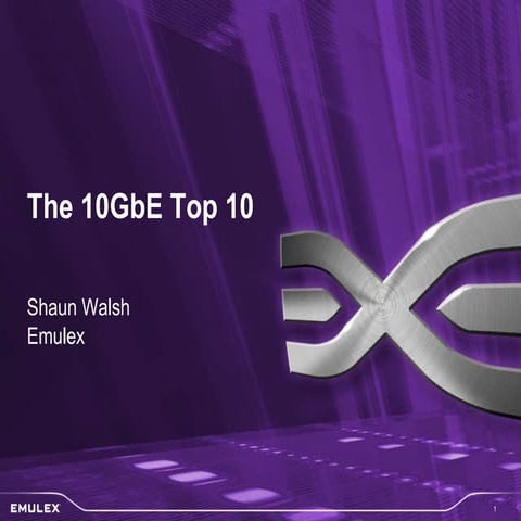 Interop: The 10GbE Top 10