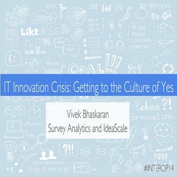 IT Innovation Crisis: Getting to the Culture of Yes at Interop 2014