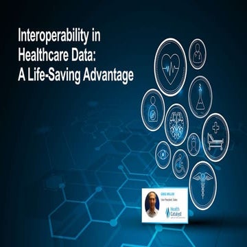 Interoperability in Healthcare Data: A Life-Saving Advantage