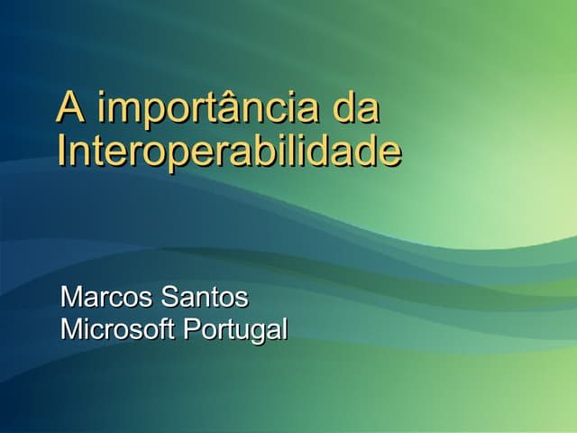 A importância da Introperabilidade
