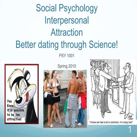 Interpersonal attraction hour 2