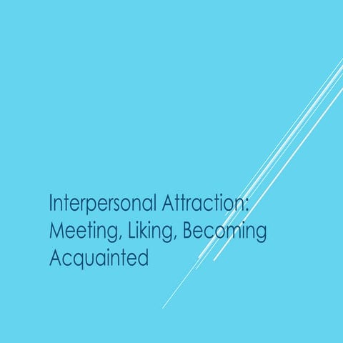 Interpersonal Attractions.ppt.pdf.        .