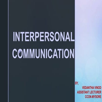 Interpersonal communication | PPTX