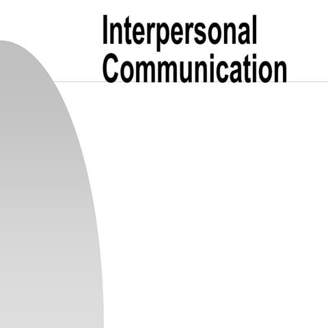 Interpersonal communication