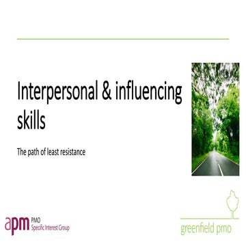 Interpersonal & influencing skills, David Rodgers, APM PMO SIG conference 2017