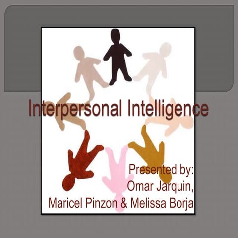 Interpersonal intelligence