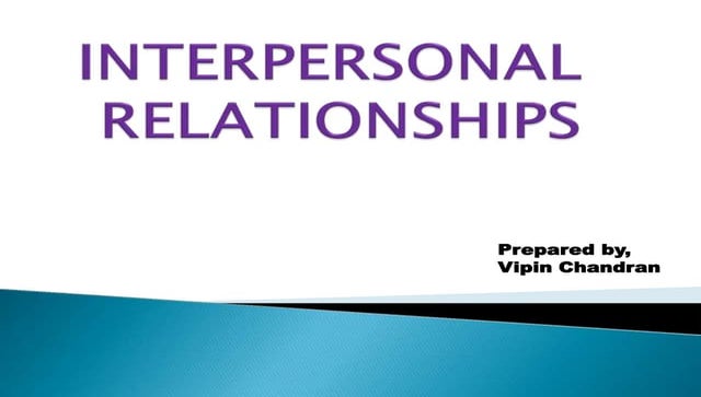 Interpersonal Relationship PPT
