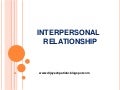 Interpersonal relationship