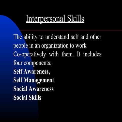 Interpersonal skills