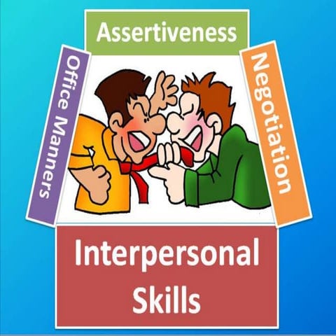 Interpersonal skills