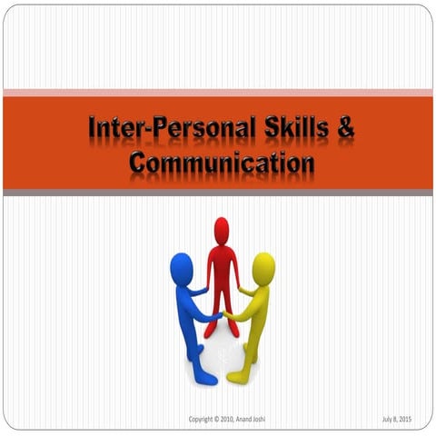 Interpersonal & Communication skills