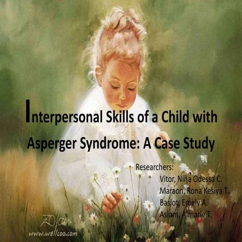 Interpersonal skills of a child with asperger syndrome
