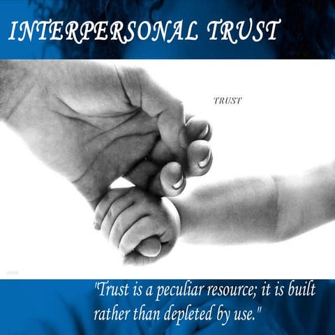 Interpersonal Trust