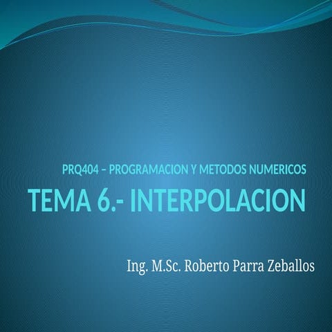 CLASE - INTERPOLACION - DOCUMENTO ANALISIS NUMERICO.pptx
