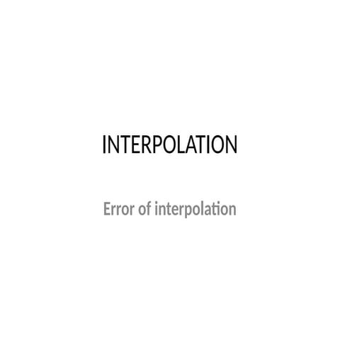 Finding the INTERPOLATION Errors with example.pptx