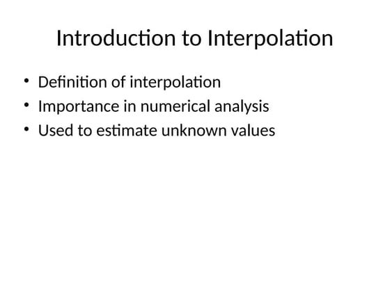 22PCOAM16 Unit 2 Session 16 Interpolations and Basic Functions.pptx