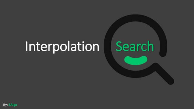 Interpolation search