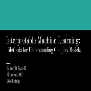 Interpretable machine learning : Methods for understanding complex ...