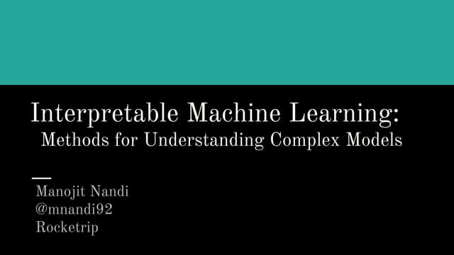 Interpretable machine learning : Methods for understanding complex models