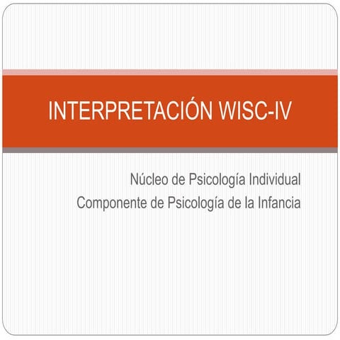 interpretacinwisc-iv-100528105951-phpapp01.ppt