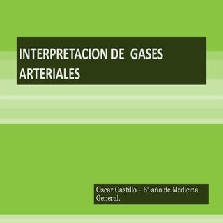 Interpretacion de  gases arteriales