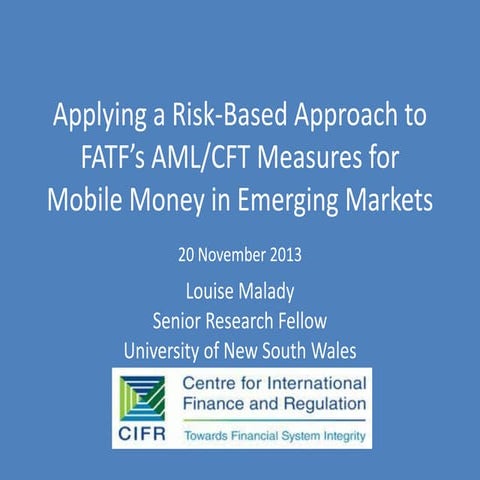 FATF's June 2013 Guidance Note on a Risk Based Approach to Implementing AML/C...