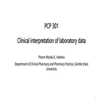 Clinical laboratory test interpretation | PPTX