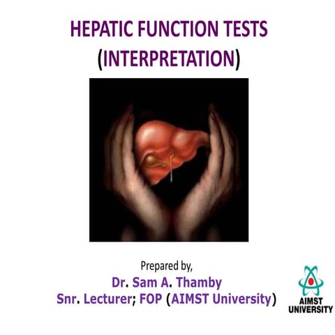 INTERPRETATION OF HEPATIC FUNCTION TESTS.pdf